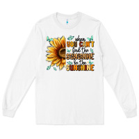 White when you can't find the sunshine be the sunshine Long Sleeve Tee - MaliasSmallBusiness