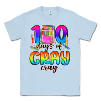 Dusty Blue 100 days of cray cray Classic Tee - MaliasSmallBusiness