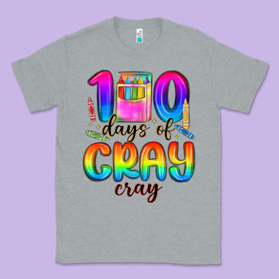 100 Days Of Cray Cray Classic Tee Designed By Maliassmallbusiness