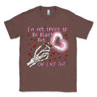 Chestnut not to be blunt but can i hit Classic Tee - MaliasSmallBusiness