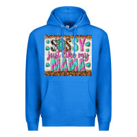 True Royal sassy just like my mama Premium Hoodie - TumblerDesignByShophia