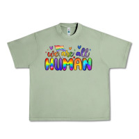 Oil Green we are all human Urban Heavy Tee - MaliasSmallBusiness