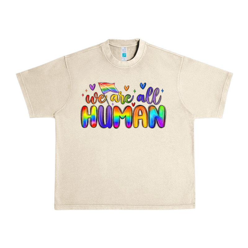 We Are All Human Urban Heavy Tee by MaliasSmallBusiness | Teevron