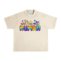 Sandshell we are all human Urban Heavy Tee - MaliasSmallBusiness