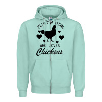 Seafoam Just A Girl Who Love Chickens Zipper Hoodie - Bettercallsaul