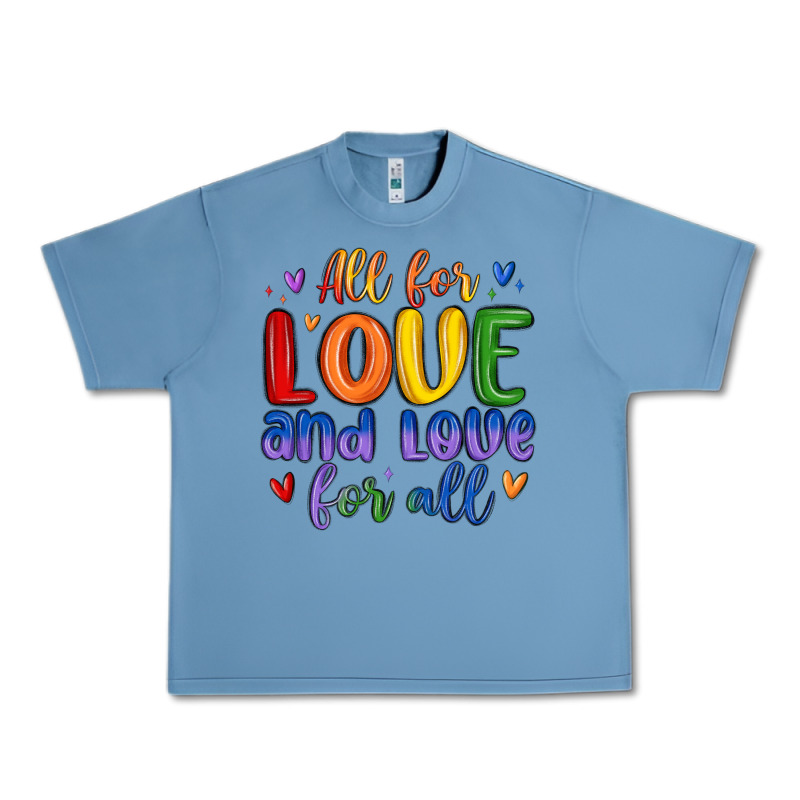 All For Love And Love For All Urban Heavy Tee by MaliasSmallBusiness | Teevron