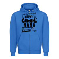 True Royal I Never Dreamed I Would Be A Super Cool Nana Zipper Hoodie - Bettercallsaul