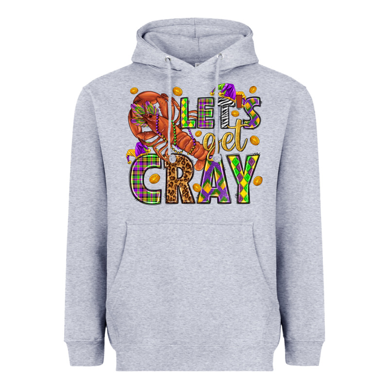 Let's Get Cray Heavyweight Hoodie by HowdyJamesFarm | Teevron