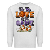 For The Love Of The Game Basketball Premium Sweatshirt | Teevron