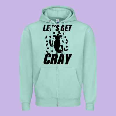 Let's Get Crazy Zipper Hoodie Designed By Bettercallsaul