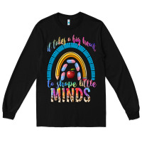 Black it takes a big heart to shape little Long Sleeve Tee - NancyCooperArtShop