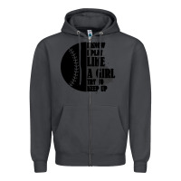 Smoke I Know I Play Like A Girl Try To Keep Up Zipper Hoodie - Bettercallsaul