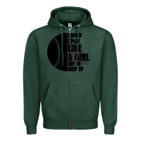 Sports Green I Know I Play Like A Girl Try To Keep Up Zipper Hoodie - Bettercallsaul
