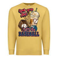 Antique Gold Grab your joe lets go baseball Premium Sweatshirt - HowdyJamesFarm