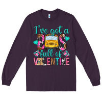Plum ive got a bus full of valentine Long Sleeve Tee - NancyCooperArtShop