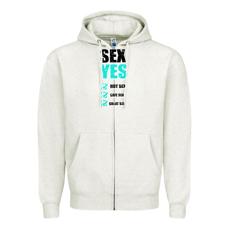 Sex Yes Hot Sex Safe Sex Great Sex Zipper Hoodie by Bettercallsaul | Teevron