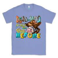 Colony Blue Deja Moo I've Heard Tih Bull Before Classic Tee - CowhideDigitalArt
