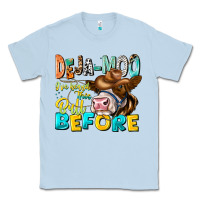 Dusty Blue Deja Moo I've Heard Tih Bull Before Classic Tee - CowhideDigitalArt