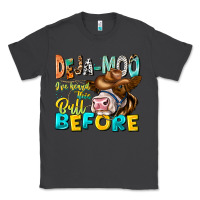 Smoke Deja Moo I've Heard Tih Bull Before Classic Tee - CowhideDigitalArt