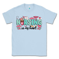 Dusty Blue nursing in my heart Classic Tee - MaliasSmallBusiness