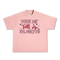 Salmon feed me and tell me im pretty Urban Heavy Tee - MaliasSmallBusiness