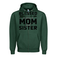 Sports Green Blessed Mom And Sister Zipper Hoodie - Bettercallsaul