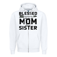White Blessed Mom And Sister Zipper Hoodie - Bettercallsaul