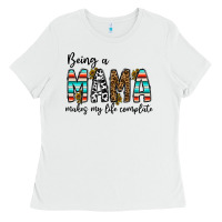 White being mama makes my life complate Ladies Tee - CowhideDigitalArt