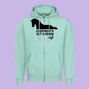 Everybody's Gotta Horse Neigh Zipper Hoodie Designed By Bettercallsaul