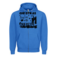 True Royal Christmas Begins With Christ Zipper Hoodie - Bettercallsaul