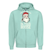 Seafoam There's Some Ho Ho Ho's in this House Santa Claus Zipper Hoodie - Bettercallsaul