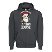 Smoke There's Some Ho Ho Ho's in this House Santa Claus Zipper Hoodie - Bettercallsaul