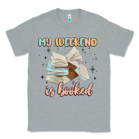 Heather Grey my weekend is booked Classic Tee - MaliasSmallBusiness