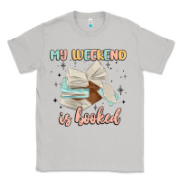 Moon Dust my weekend is booked Classic Tee - MaliasSmallBusiness