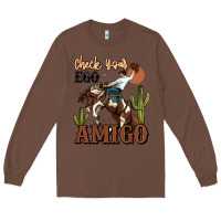 Chestnut check your ego amigo rodeo cowboy Long Sleeve Tee - MaliasSmallBusiness