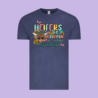Heifers Be Trippin' Vintage Tee Designed By Maliassmallbusiness
