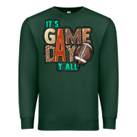 Sports Green It's game day y'all Premium Sweatshirt - HowdyJamesFarm