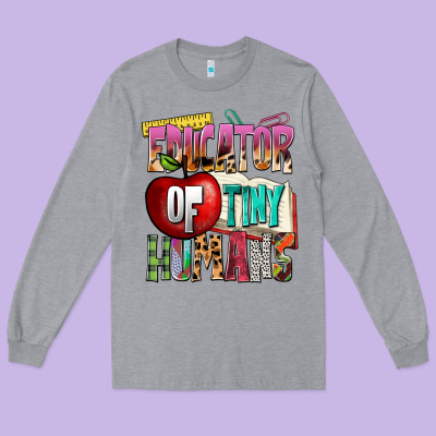 Educator Of Tiny Humans Long Sleeve Tee Designed By Nancycooperartshop
