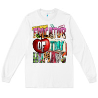 White educator of tiny humans Long Sleeve Tee - NancyCooperArtShop