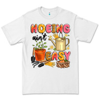 White hoeing ain't easy Premium Tee - Artiststas