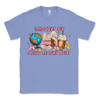 Colony Blue 100 days of doing teacher stuff Classic Tee - MaliasSmallBusiness