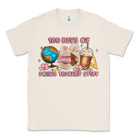 Natural 100 days of doing teacher stuff Classic Tee - MaliasSmallBusiness