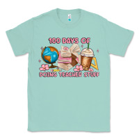 Seafoam 100 days of doing teacher stuff Classic Tee - MaliasSmallBusiness