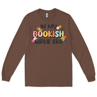 Chestnut in my bookish girlie era Long Sleeve Tee - MaliasSmallBusiness