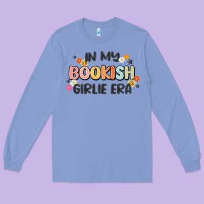 In My Bookish Girlie Era Long Sleeve Tee Designed By Maliassmallbusiness