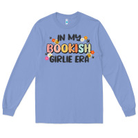 Colony Blue in my bookish girlie era Long Sleeve Tee - MaliasSmallBusiness