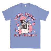 Colony Blue dead inside but it's valentine's Classic Tee - MaliasSmallBusiness