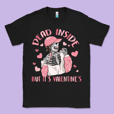 Dead Inside But It's Valentine's Classic Tee Designed By Maliassmallbusiness