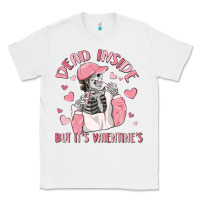 White dead inside but it's valentine's Classic Tee - MaliasSmallBusiness