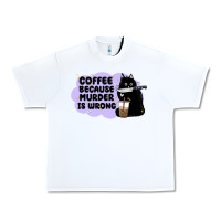 White coffee because murder is wrong Urban Heavy Tee - MaliasSmallBusiness